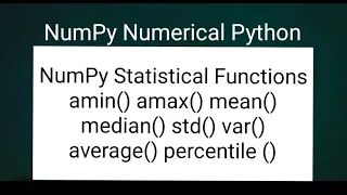 NumPy Numerical Python NumPy Statistical Functions