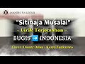 Download Lagu SITINAJA MUSALAI Terjemahan Bahasa INDONESIA 🇲🇨 Cover Dianty Oslan / Karya Zankrewo