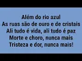 Além do Rio Azul-Voz da Verdade(Voz e letra)