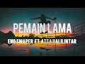 LIRIK LAGU || Eno Smaper Ft Atta Halilintar - Pemain Lama