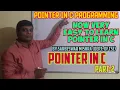 POINTER IN C PROGRAMMING POINTER PART-2 POINTER IN C RAJ CLASSES POINTER POINTER IN DETAILS