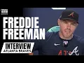 Freddie Freeman Reacts to Atlanta Braves Facing Dodgers Again in NLCS You Want To Beat The Best
