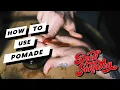 Dick Johnson s Academy How To Use Pomade