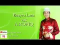 Lagu Video Blur Music Busyro Lana voc A.Rofiq(Alumni Vocal Al-Muqtashida)