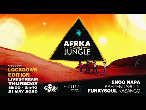 Download MP3 Africa is not a Jungle - Lockdown Edition