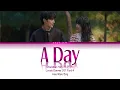 Jongho (Ateez) (종호) - A Day | Lovely Runner OST(선재 업고 튀어 OST) Part 5 | Han/Rom/Eng