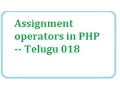 Assignent Operators in PHP -