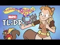 The Unbeatable Squirrel Girl in 2 Minutes - Marvel TL DR