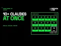 10 Claude Code CLIs at Once