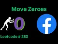 MOVE ZEROES LEETCODE 283 PYTHON SOLUTION