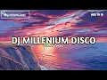 Download Lagu DJ MILLENIUM DISCO CLUB VOL 1 | VIRAL TIK TOK 2024 TERBARU YANG KALIN CARI (HBD 19 TH)