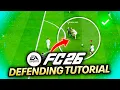 HOW TO DEFEND FC 26 - Complete Defending Tutorial