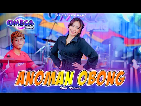 Download MP3 Anoman Obong - Dini Kurnia (Omega Music)