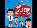 Download Lagu STOP PERUNDUNGAN/BULLYING