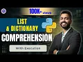 Lec-70 List Dictionary Comprehension in Python with Execution