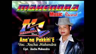 Download ANA' NA PAKKITIE (BUGIS JENAKA TERBARU).L ~ ANCHA MAHENDRA MP3