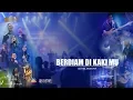 Lagu Berdiam dikaki-MU - Bethel Worship