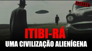 A Civilização Alienígena de Itibi-Rá II