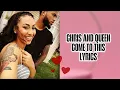 Chris And Queen - Come To This (Lyrics)