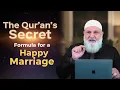 Download Lagu The Qur’an’s Secret Formula for a Happy Marriage | Ustadh Mohamad Baajour