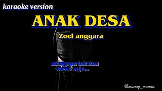 anak desa karaoke lirik zoel anggara