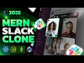 MERN Stack Project Calling Slack Clone with React Node js