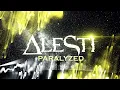 ALESTI - Paralyzed feat James DeBerg