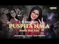 Lagu DJ PUSPITA NALA STYLE SOGOK KERI KERI VIRAL TIKTOK CASPER \u0026 XSAN OFFICIAL FEAT IRPAN DISCJOKEY 