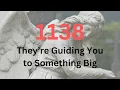 Angel Number 1138 Meaning Surprising Messages from Angels