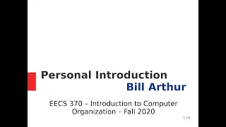 EECS 370 Fall 2020 - Personal Introduction