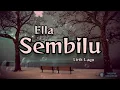 Download Lagu Sembilu - Ella | Lirik Lagu