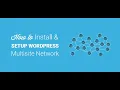 WordPress Multisite - How to set up a WordPress Multisite Network