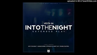 1 vesta sa into the night original mix 
