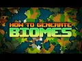 Generating Biomes in a Procedural World