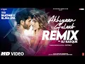 Download Lagu Akhiyaan Gulaab (Remix): Shahid Kapoor, Kriti S |Mitraz |Teri Baaton Mein Aisa Uljha Jiya |DJ Basque