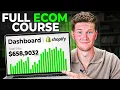 Full Ecommerce Course 2025 2 Hours