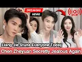 Chen Zheyuan feeling jealous when he listens this about Liang jie, Proud moment for IU \u0026 her fans