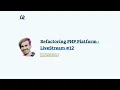Refactoring PHP Platform - LiveStream