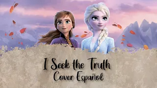 Download I Seek the Truth [Cover Español] Frozen 2 (Outtake) MP3