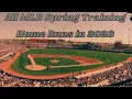 All MLB Spring Training HOME RUNS in 2023