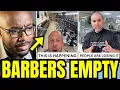 Barbershops Are Empty EVERYWHERE Here s Why