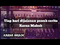 Download Lagu Lagu bikin ambyar *KARNA MABOK*😎😎