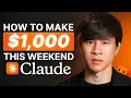 Type This Into Claude To Make 1 000 This Weekend