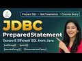 JDBC PreparedStatement Tutorial in Java Prevent SQL Injection Full Explanation with Example