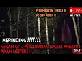 Download Lagu Live Misteri‼️ Tindaklanjuti Lokasi Kerajaan Belis Yang Makin Penuh Misteri!!
