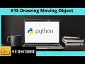 DRAWING MOVING OBJECT USING TURTLE IN PYTHON lover