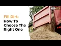 Fill Dirt Different Types of Fill Dirt and How to Choose the Right One
