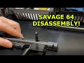 SAVAGE 64F 22LR Semi-Auto Rifle Disassembly