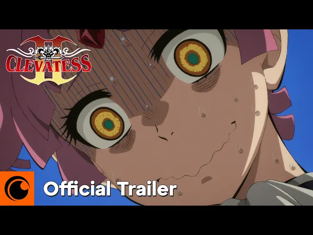 Clevatess II | Official Trailer | Crunchyroll