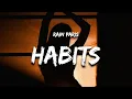 Download Lagu Rain Paris - Habits (Lyrics) \